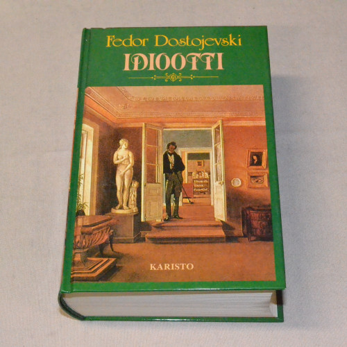 Fedor Dostojevski Idiootti